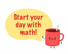 start your day with math coffee cup