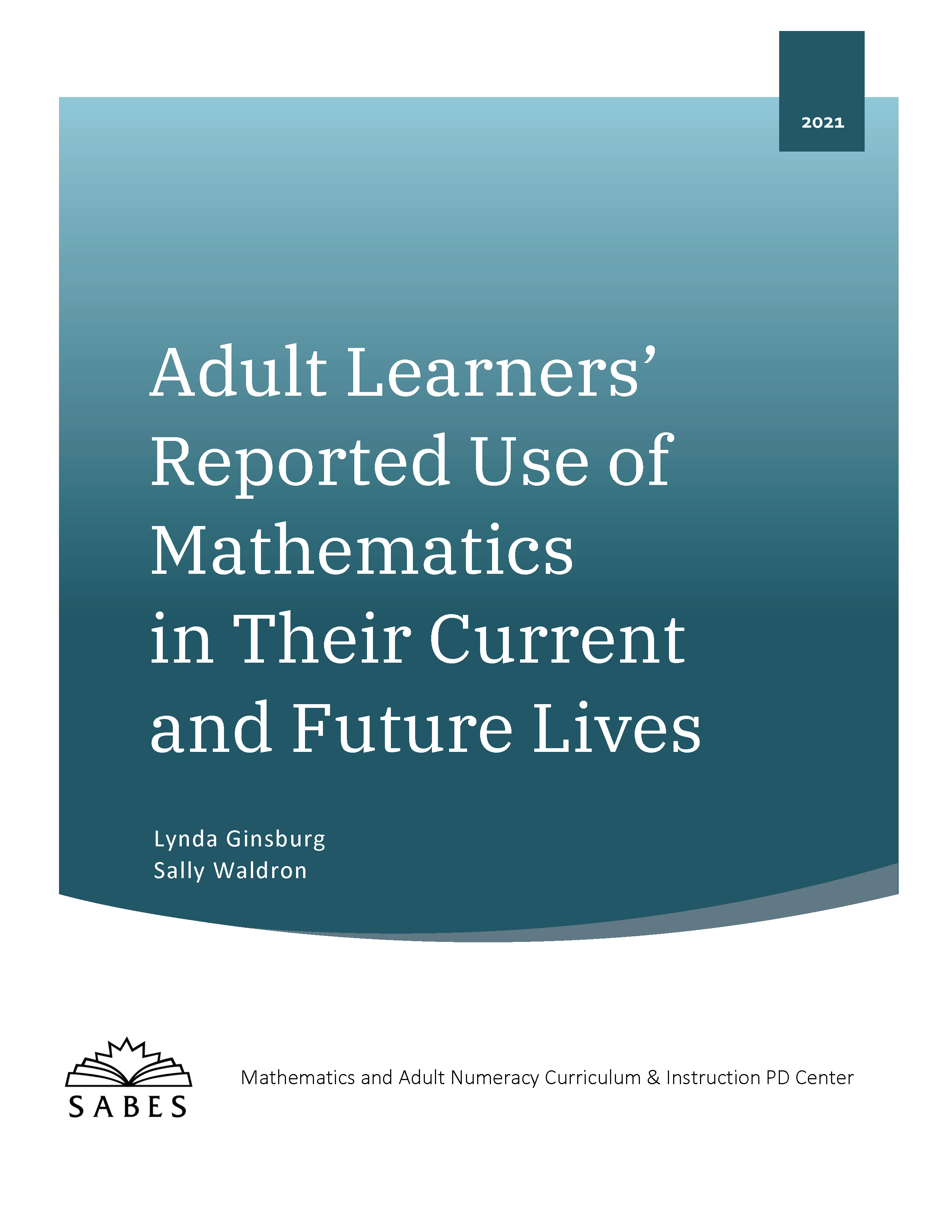 cover shot of Adult Learners' Reported Use of Math report
