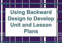 image of title slide: Using Backward Design to Develop Unit and Lesson Plans