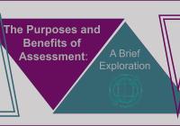 The Purposes and Benefits of Assessment